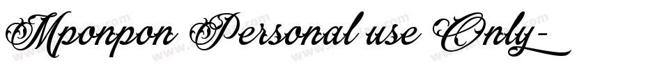 Mponpon Personal use Only字体转换